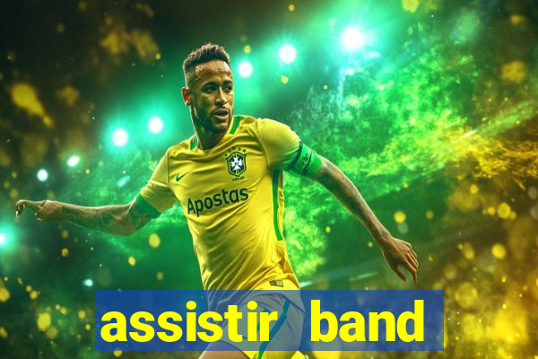 assistir band sports gratis